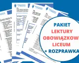 Pakiet lektury obowiązkowe liceum + rozprawka. Pomoc w nauce i przygotowaniu do egzaminu.