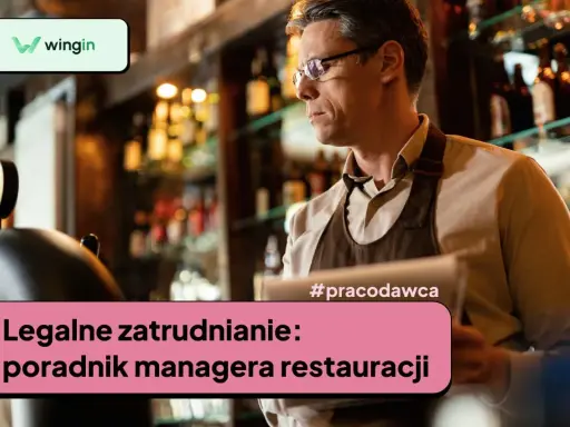 Manager restauracji z poradnikiem legalnego zatrudniania. #pracodawca.
