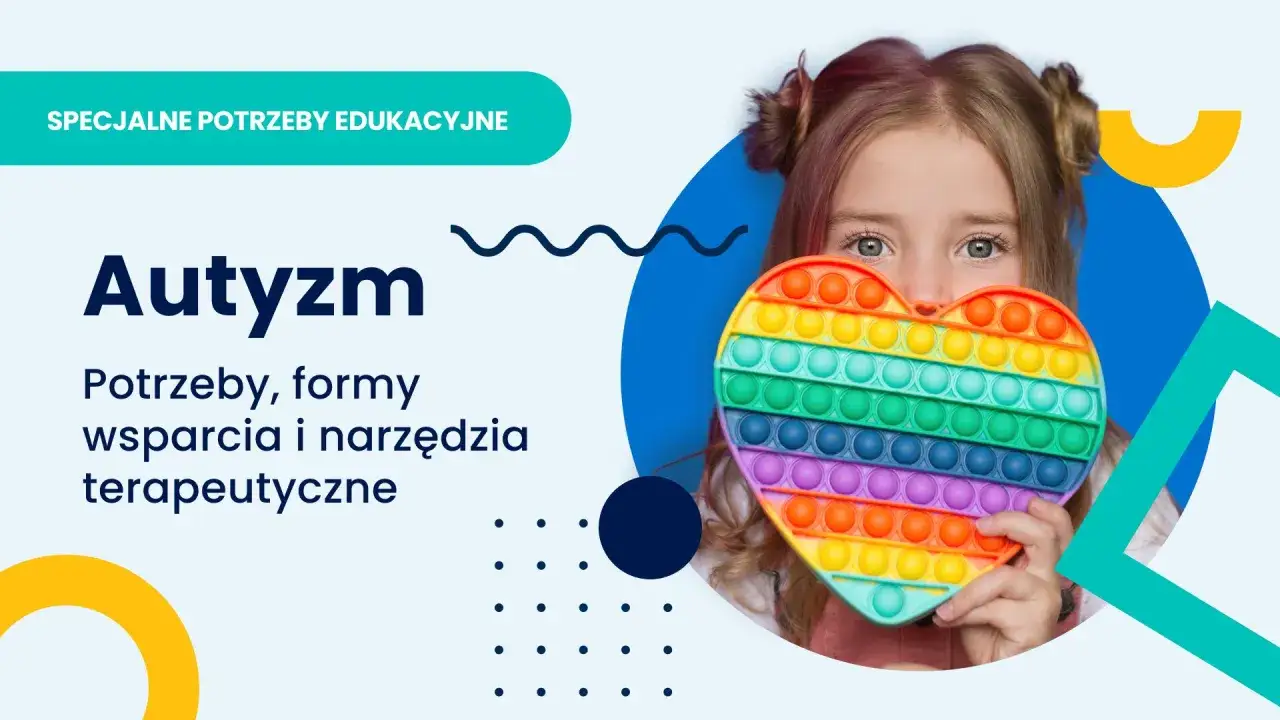 Dziewczynka z tęczowym sercem-popitem. Czy autyzm to choroba? Temat specjalnych potrzeb edukacyjnych.